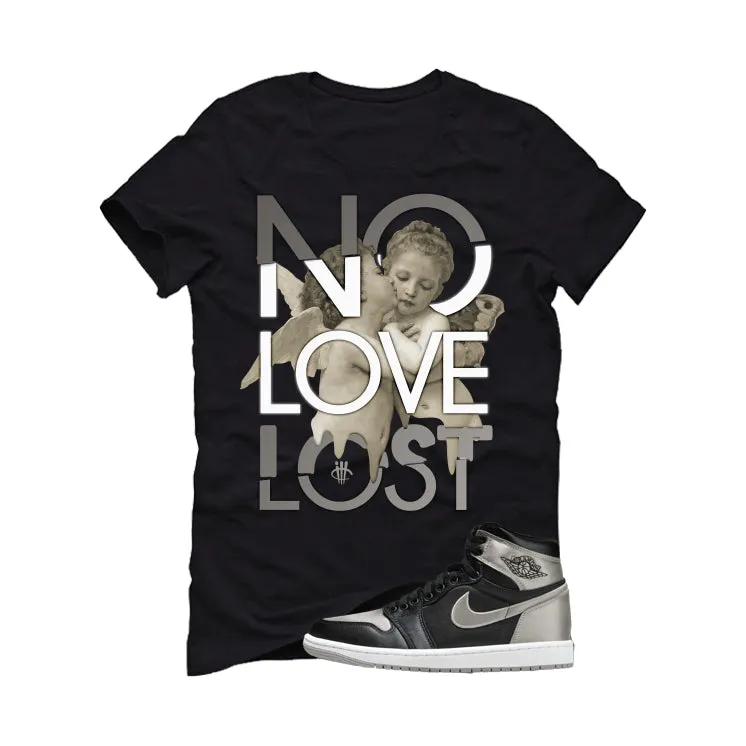 Air Jordan 1 High OG WMNS Satin Shadow Black T-Shirt (No Love Lost)| illcurrency